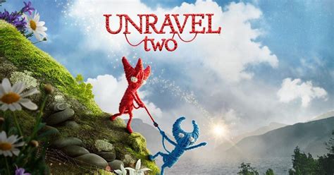 ¡Unravel Two! Un juego de plataformas cooperativo para desafiar tus habilidades y fortalecer tu amistad!